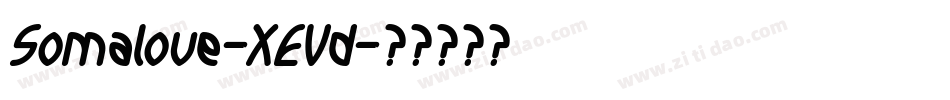 Somalove-XEVd字体转换