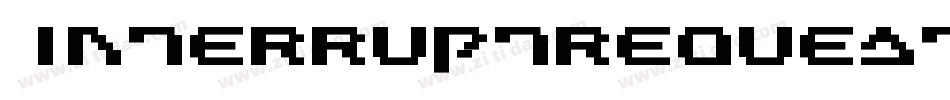 Interruptrequested-1jV0字体转换