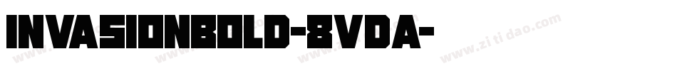 InvasionBold-8VDA字体转换