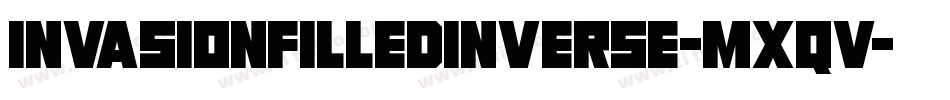 InvasionFilledInverse-Mxqv字体转换