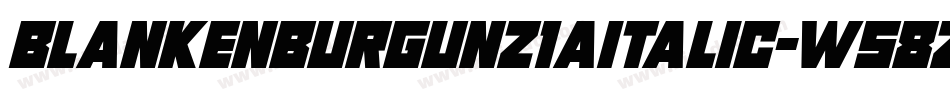 BlankenburgUnz1aItalic-W58z字体转换
