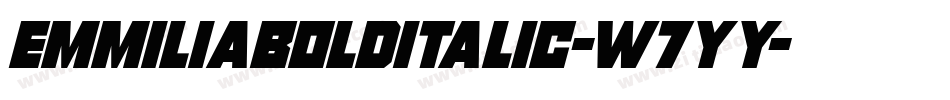 EmmiliaBoldItalic-W7yY字体转换