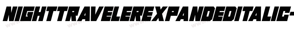 NightTravelerExpandedItalic-w1oM2字体转换