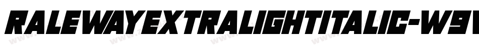 RalewayExtralightItalic-w9vn字体转换
