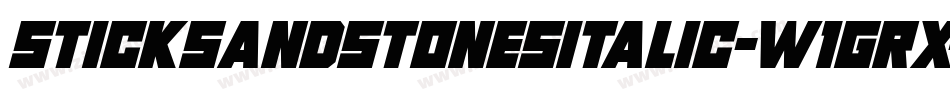 SticksAndStonesItalic-w1GRx字体转换 SticksAndStonesItalic-w1GRx字体转换