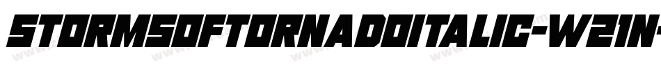 StormsOfTornadoItalic-W21n字体转换