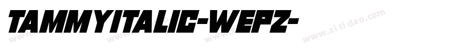 TammyItalic-wEpZ字体转换