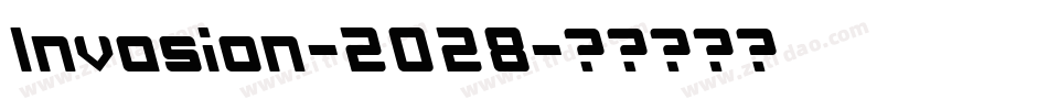 Invasion-2028字体转换