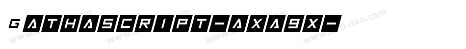 Gathascript-axa9x字体转换