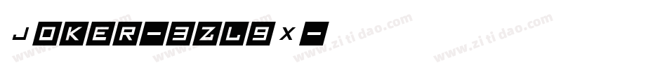 Joker-3zl9X字体转换
