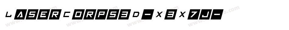 LaserCorps3D-X3X7j字体转换