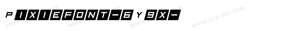 Pixiefont-6Y9x字体转换