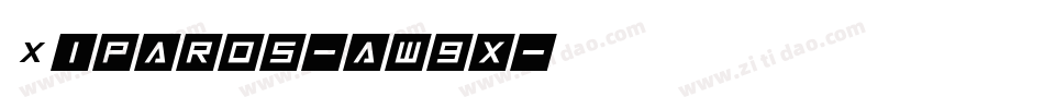 Xiparos-aw9x字体转换