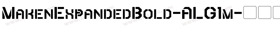 MakenExpandedBold-ALG1m字体转换