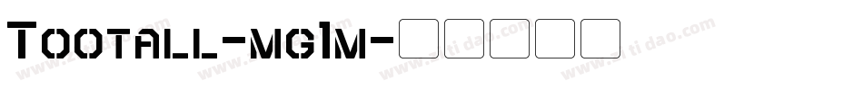 Tootall-mg1m字体转换