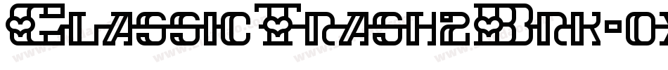 ClassicTrash2Brk-0xXr字体转换