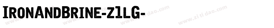 IronAndBrine-z1lG字体转换