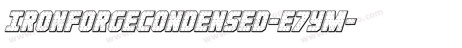 IronForgeCondensed-e7ym字体转换