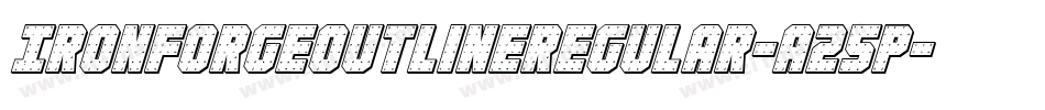 IronForgeOutlineRegular-A25p字体转换