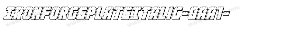 IronForgePlateItalic-qaA1字体转换