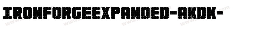 IronForgeExpanded-aKDK字体转换