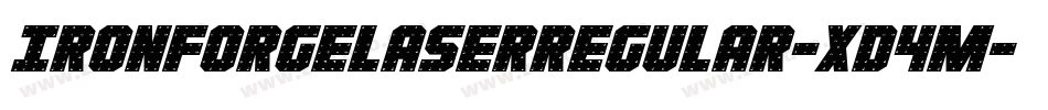 IronForgeLaserRegular-xD4m字体转换