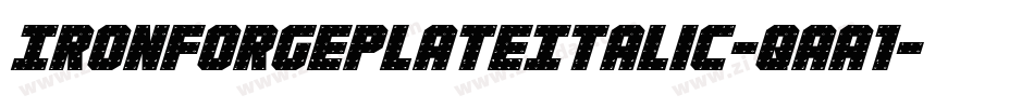 IronForgePlateItalic-qaA1字体转换