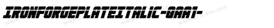 IronForgePlateItalic-qaA1字体转换