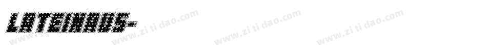 Lateinaus字体转换