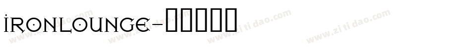 IRONLOUNGE字体转换