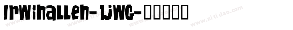 Irwinallen-1jwg字体转换