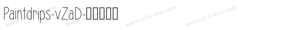 Paintdrips-vZaD字体转换