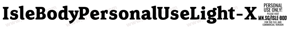 IsleBodyPersonalUseLight-X6wg字体转换 IsleBodyPersonalUseLight-X6wg字体转换