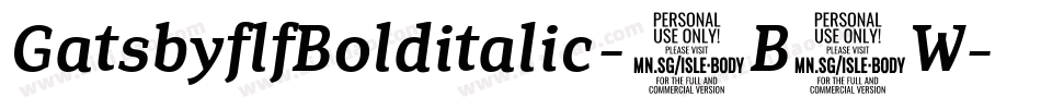 GatsbyflfBolditalic-4B4W字体转换 GatsbyflfBolditalic-4B4W字体转换