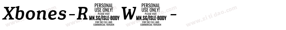 Xbones-R4W6字体转换