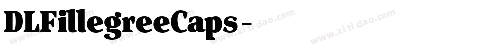 DLFillegreeCaps字体转换