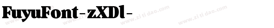 FuyuFont-zXDl字体转换