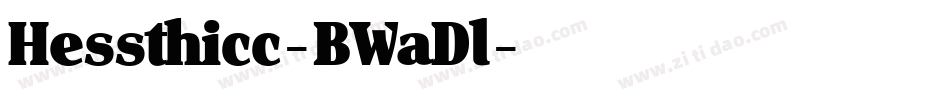 Hessthicc-BWaDl字体转换