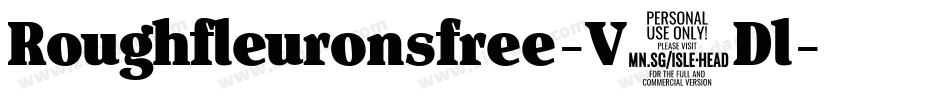 Roughfleuronsfree-V7Dl字体转换