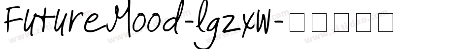 FutureMood-lgZxw字体转换