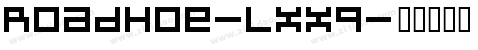 RoadHoe-lxXq字体转换
