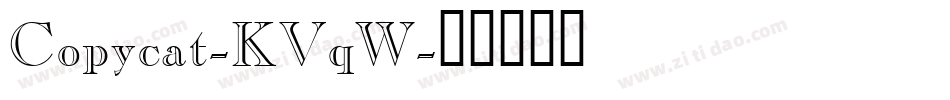 Copycat-KVqW字体转换