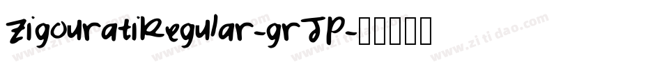 ZigouratiRegular-grJP字体转换