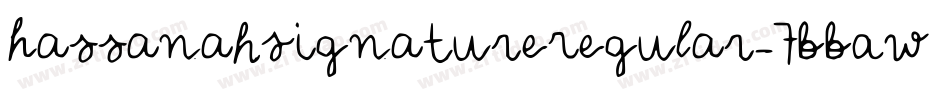 HassanahSignatureRegular-7BBAw字体转换