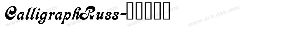 CalligraphRuss字体转换