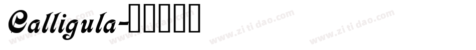 Calligula字体转换