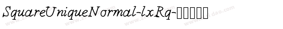 SquareUniqueNormal-lxRq字体转换