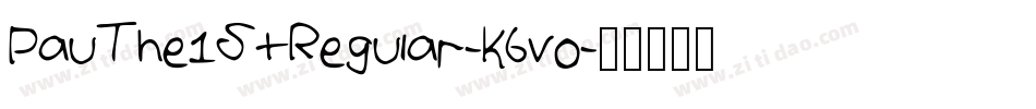 PauThe1StRegular-K6vo字体转换