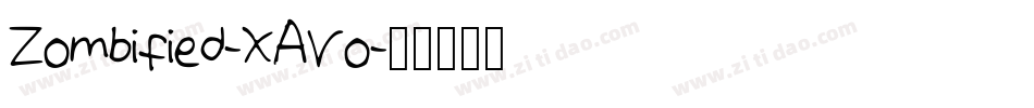 Zombified-XAVo字体转换