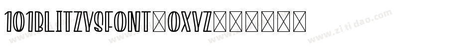 101BlitzysFont-oXYz字体转换